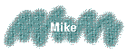 Mike